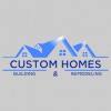 Custom Homes Building & Remodeling