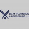 B & M Plumbing & Remodeling