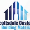 Scottsdale Custom Building Materials