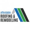 Affordable Roofing & Remodeling